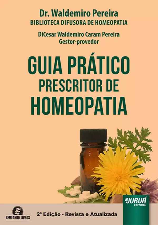 Guia Prático Prescritor de Homeopatia
