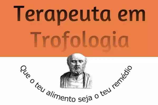 Terapeuta em Trofologia