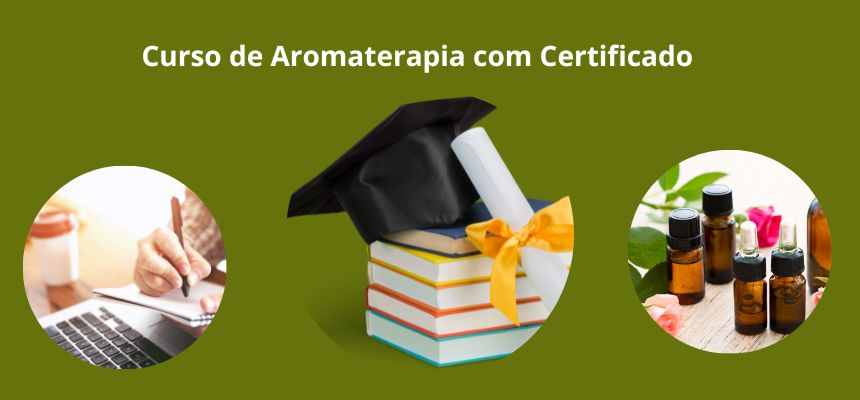 Curso de Aromaterapia com Certificado