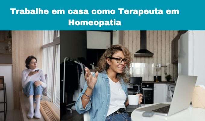 Trabalhando em Casa com Homeopatia: Uma Carreira em Ascensão